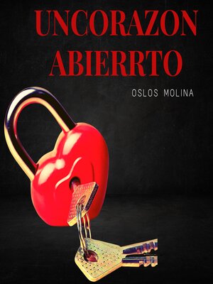 cover image of Un corazon abierto